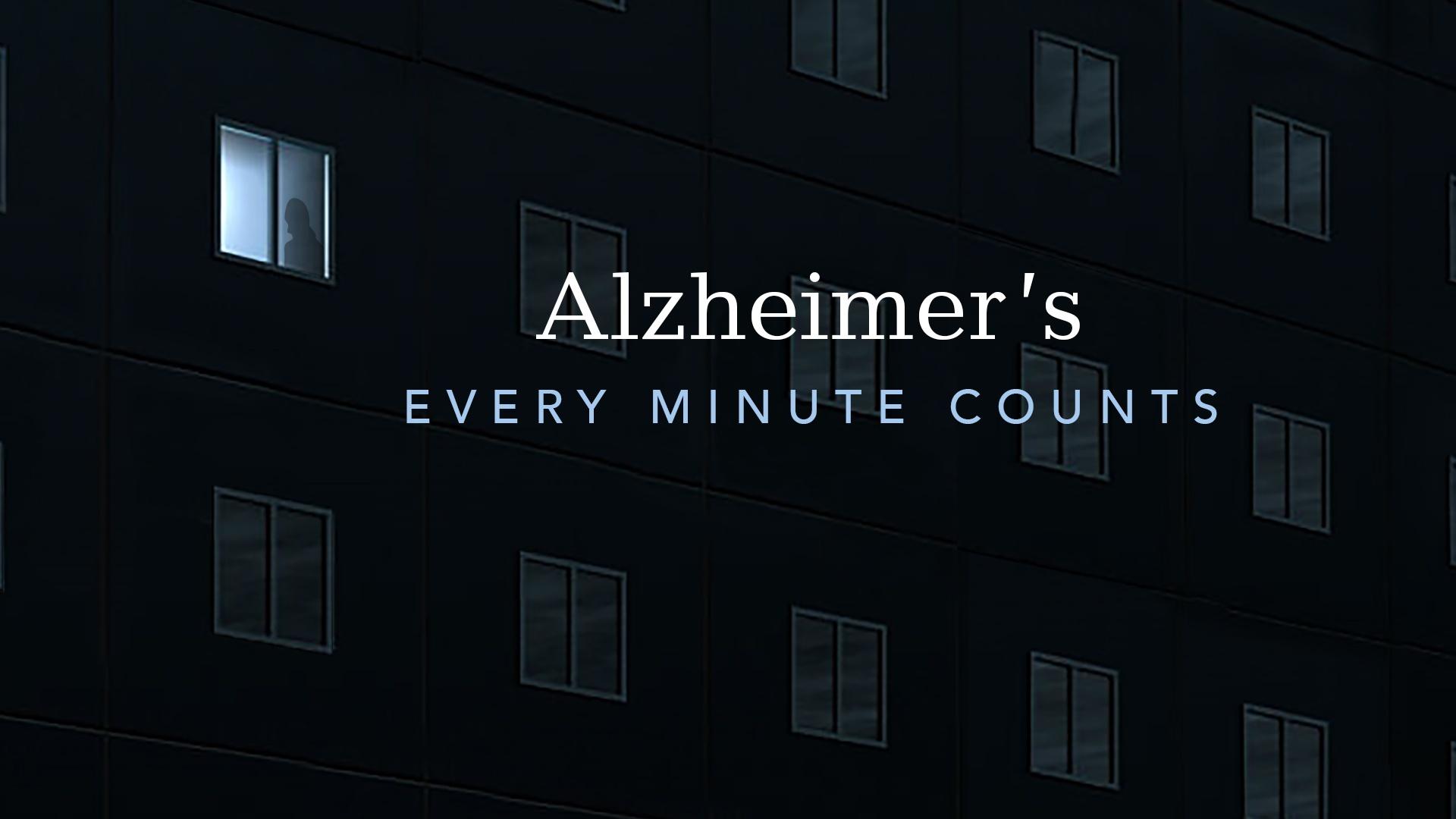 Alzheimer's: Every Minute Counts