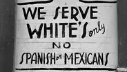 The Birth and Growth of Racism against Mexican-Americans