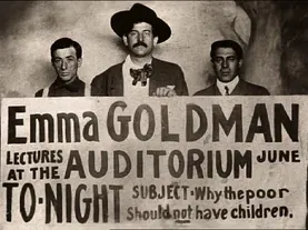 Emma Goldman's Law-Defying Campaign For Birth Control