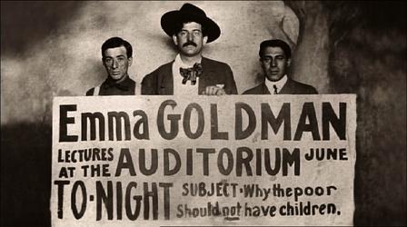 Emma Goldman's Law-Defying Campaign For Birth Control