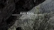 Ruby Ridge scene breakdown