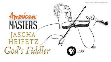 Jascha Heifetz: God’s Fiddler Promo