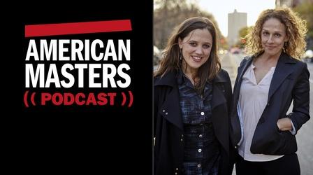 Video thumbnail: American Masters Heidi Ewing and Rachel Grady on Mentorship