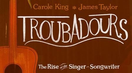Troubadours: Carole King / James Taylor & The Rise of the...