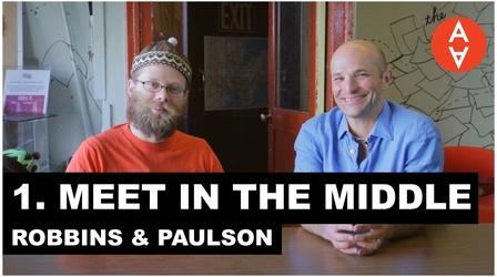 Video thumbnail: The Art Assignment Meet in the Middle - Douglas Paulson and Christopher Robbins