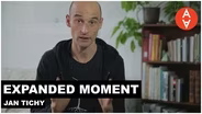 Expanded Moment - Jan Tichy