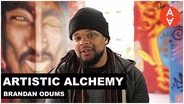 Artistic Alchemy - Brandan Odums