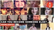 Can You Become Someone Else?