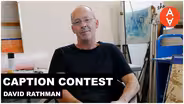 Caption Contest - David Rathman