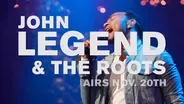 Behind the Scenes: John Legend & The Roots