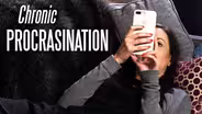 Are You a Chronic Procrastinator?