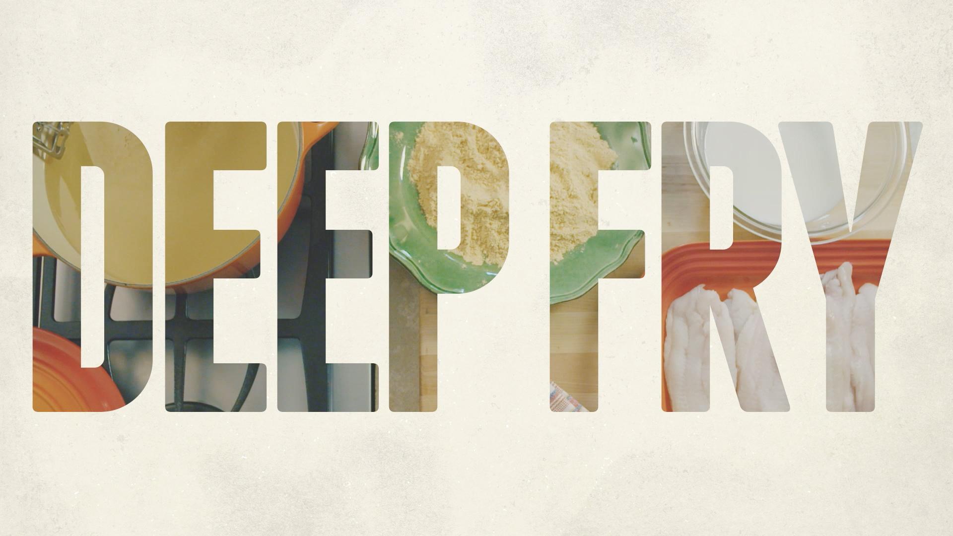 How to Deep Fry A Chef's Life PBS