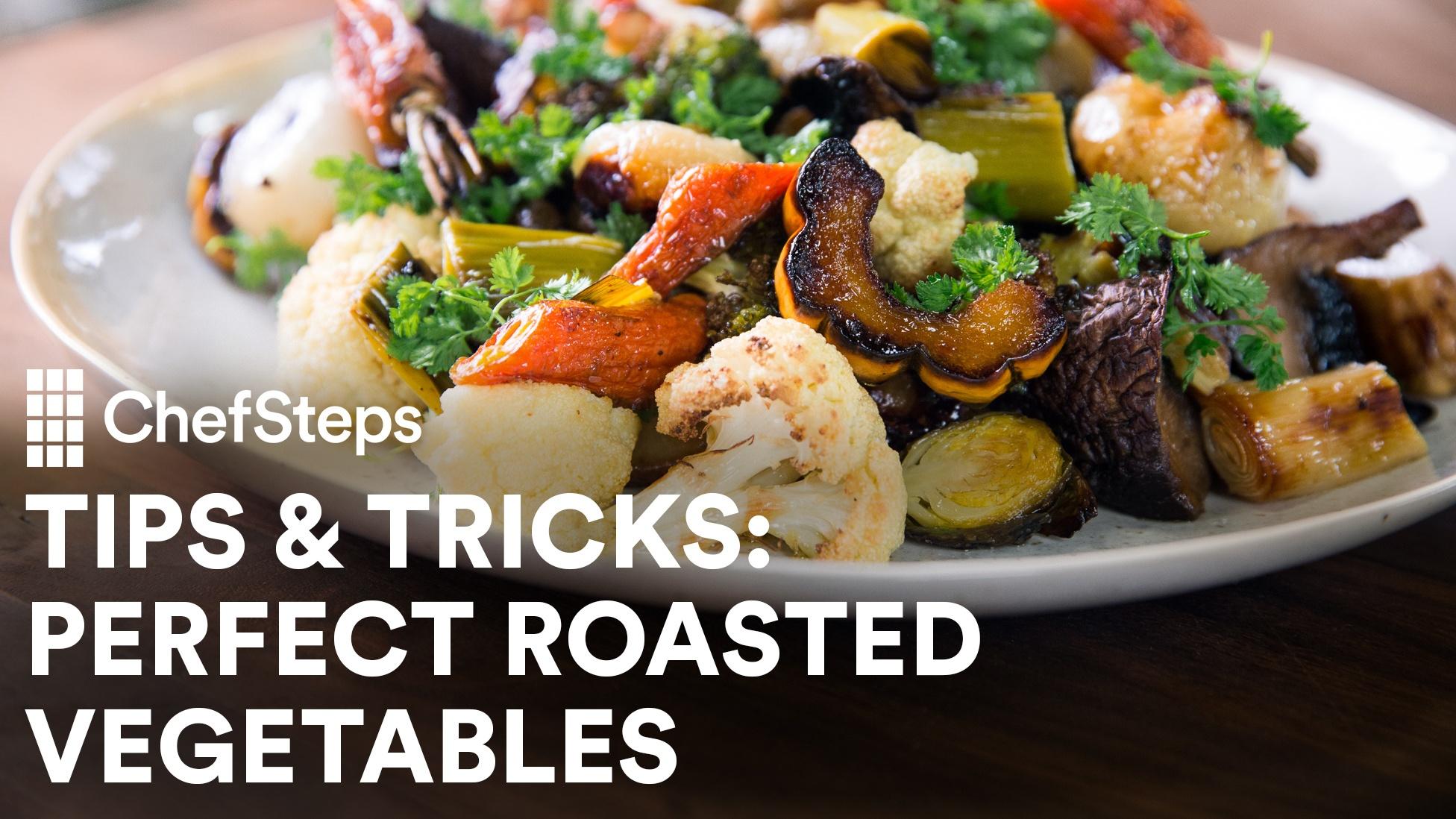 S2016 Ep5: Perfect Roasted Vegetables