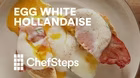 Egg White Hollandaise