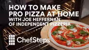 Pro Pizza at Home with Joe Heffernan