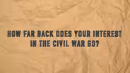 Q & A: Civil War Interest