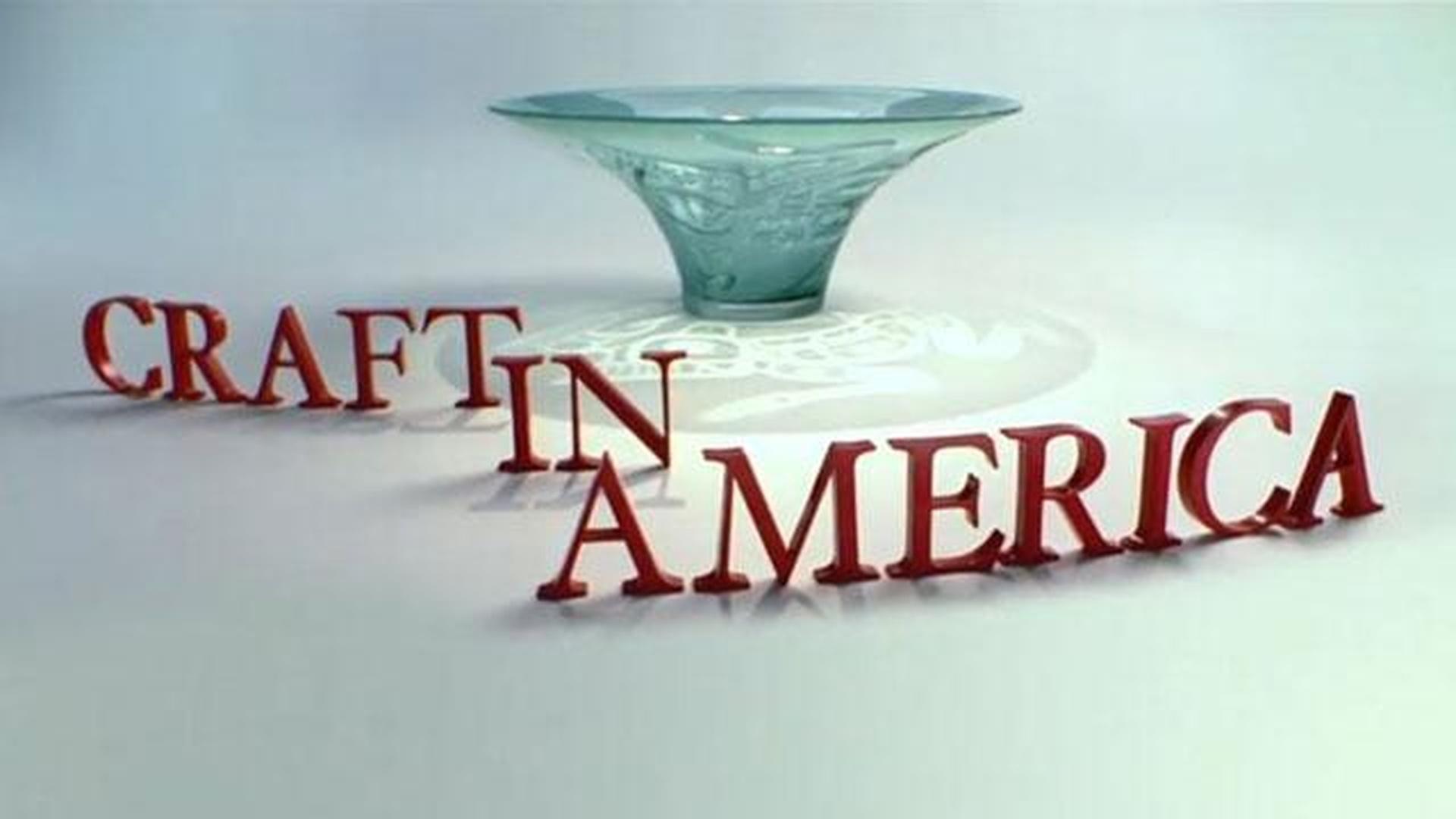 Craft in America Series Preview Craft in America Video NJTV