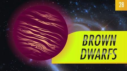 Video thumbnail: Crash Course Astronomy Brown Dwarfs: Crash Course Astronomy #28