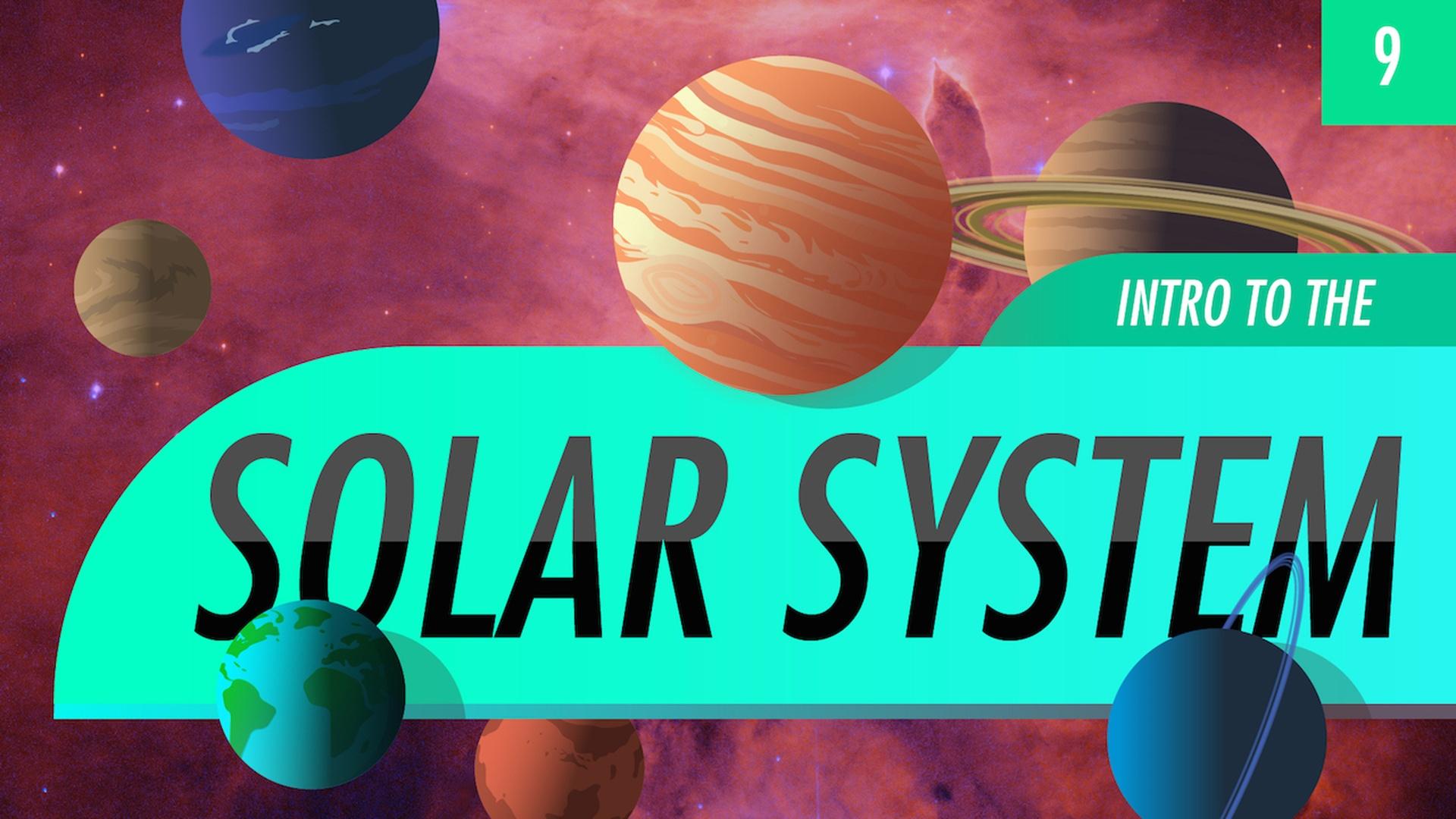 S1 E9: Introduction to the Solar System: Crash Course Astronomy #9