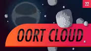 The Oort Cloud: Crash Course Astronomy #22