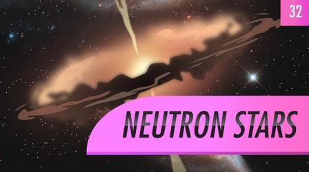 Video thumbnail: Crash Course Astronomy Neutron Stars: Crash Course Astronomy #32