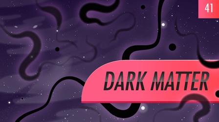 Video thumbnail: Crash Course Astronomy Dark Matter: Crash Course Astronomy #41