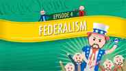 Federalism: Crash Course Government #4