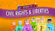 Civil Rights & Liberties: Crash Course Government #23
