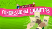 Congressional Committees: Crash Course Government #7