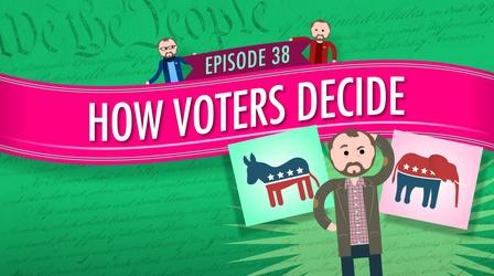 Video thumbnail: Crash Course Government and Politics How Voters Decide: Crash Course Government #38