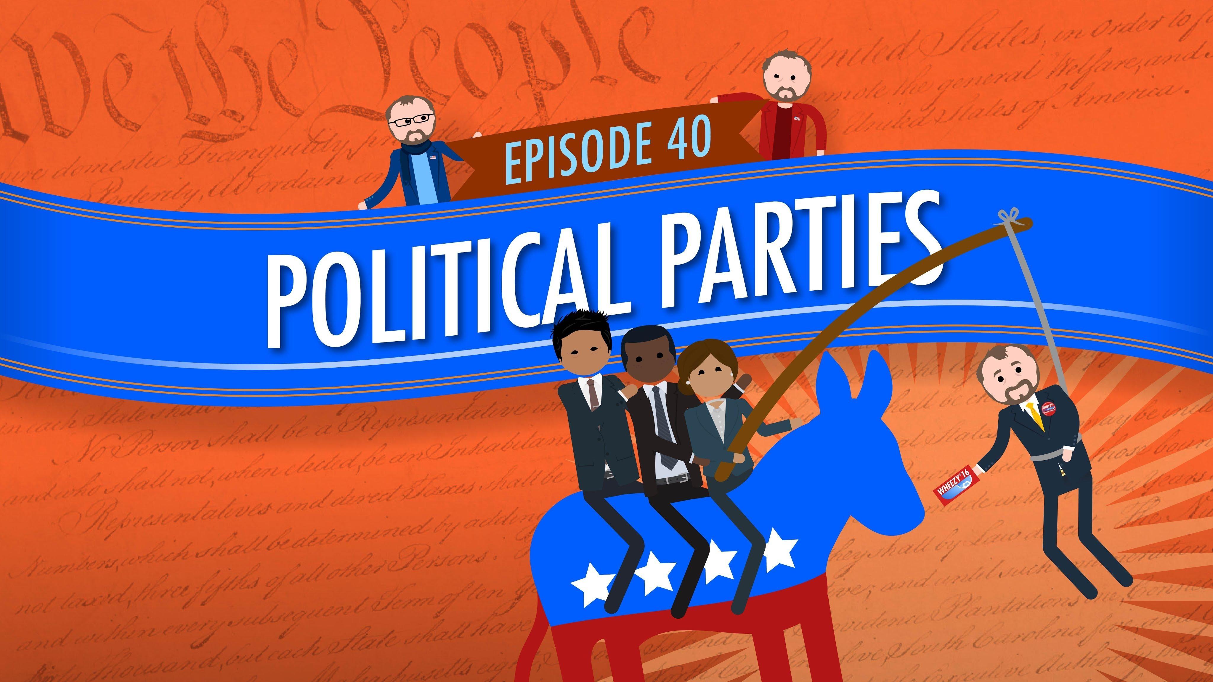 Video Political Parties Crash Course Government 40 Watch Crash