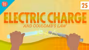 Electric Charge: Crash Course Physics #25