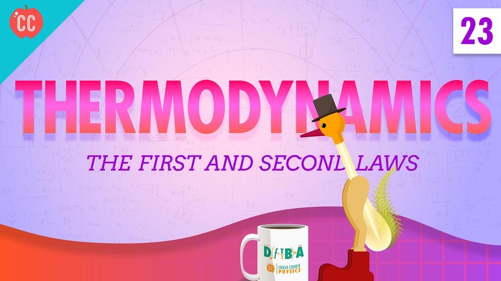 Thermodynamics: Crash Course Physics #23 image