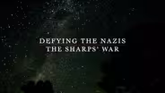 Defying the Nazis: The Sharps' War