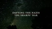 Defying the Nazis: The Sharps' War