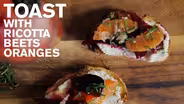 Toast with Ricotta, Beets, and Oranges 