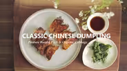 Classic Chinese Dumplings Inspired by Din Tai Fung