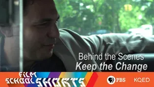 "Keep the Change" | Behind-the-Scenes