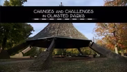 Changes and Challenges in Olmsted Parks