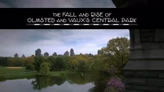 The Fall and Rise of Central Park