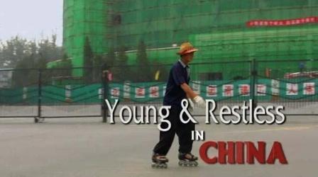 Video thumbnail: FRONTLINE Young & Restless in China