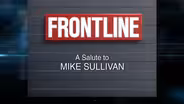A Tribute to Michael Sullivan