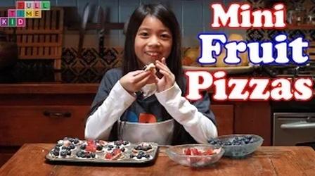 Video thumbnail: Full-Time Kid How to Make Mini Dessert Pizzas