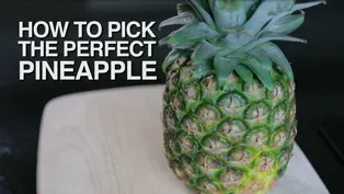 How to Pick the Perfect Pineapple