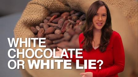 Video thumbnail: How Does It Grow White Chocolate or White LIE?