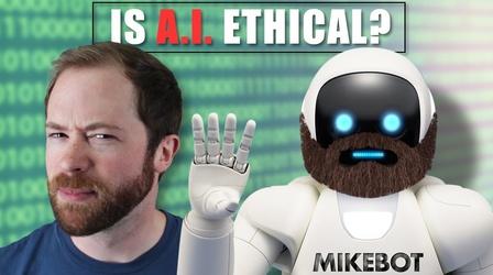 Video thumbnail: Idea Channel Is Developing Artificial Intelligence (AI) Ethical?