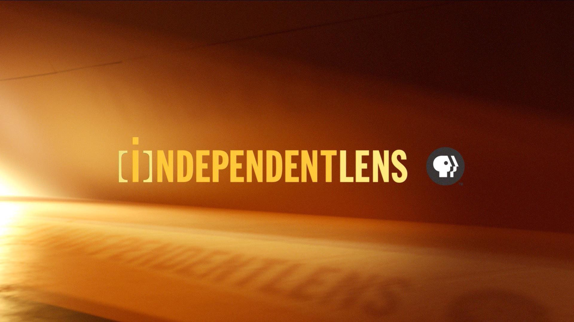 Independent Lens Launches Its Tenth Season  Watch Independent Lens PBS
