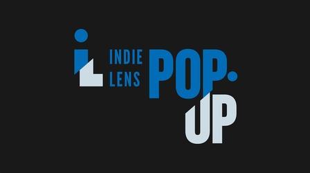 What Is Indie Lens Pop-Up?
