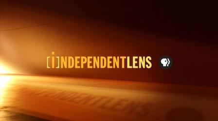 Video thumbnail: Independent Lens Independent Lens Season Highlights