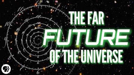 Video thumbnail: Be Smart The Far Future of the Universe